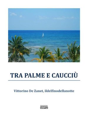 cover image of Tra palme e caucciu'